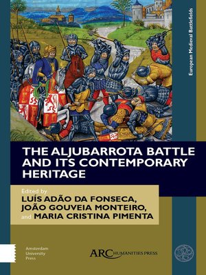 cover image of The Aljubarrota Battle and Its Contemporary Heritage